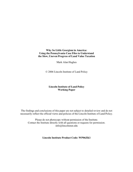 Why So Little Georgism in America: Using the Pennsylvania Case Files to Understand the Slow, Uneven Progress of Land Value Taxation