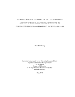 A History of the Indianapolis Foundation and Its Funding of the Indianapolis Symphony Orchestra, 1893-1984 Dissertation Defense: December, 2011