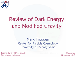 Review of Dark Energy and Modified Gravity