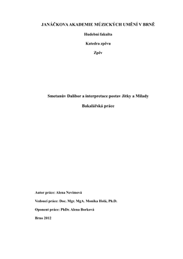 Smetanův Dalibor a Interpretace Postav Jitky a Milady Bakalářská Práce