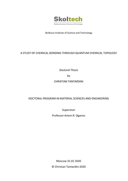 A Study of Chemical Bonding Through Quantum Chemical Topology