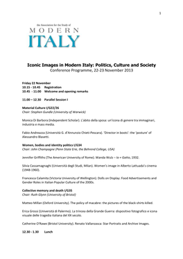 Iconic Images in Modern Italy: Politics, Culture and Society Conference Programme, 22-23 November 2013