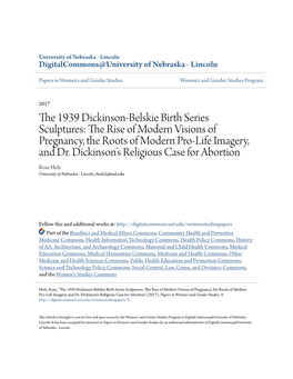 The 1939 Dickinson-Belskie Birth Series Sculptures: the Rise of Modern Visions of Pregnancy, the Roots of Modern Pro-Life Imagery, and Dr