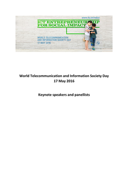 World Telecommunication and Information Society Day 17 May 2016 Keynote Speakers and Panellists