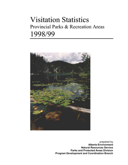 Visitation Statistics Provincial Parks & Recreation Areas 1998/99