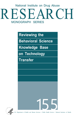 Reviewing the Behavioral Science Knowledge Base on Technology Transfer