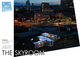 The Skyroom 5Th Floor Magdalen House 136-148 Tooley St London SE1 2TU