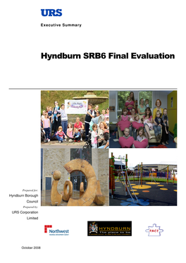 Hyndburn SRB6 Final Evaluation