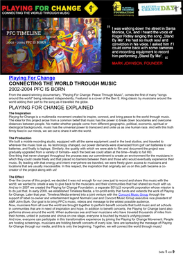 Playing for Change CONNECTING the WORLD THROUGH MUSIC 2002-2004 PFC IS BORN PLAYING for CHANGE EXPLAINED