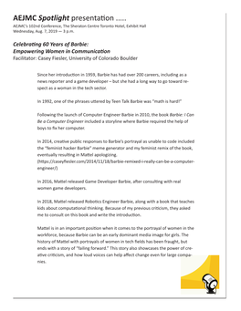 Celebrating 60 Years of Barbie: Empowering Women in Communication Facilitator: Casey Fiesler, University of Colorado Boulder