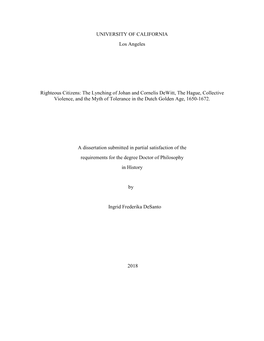 The Lynching of Johan and Cornelis Dewitt, the Hague, Collective Violence, and the Myth of Tolerance in the Dutch Golden Age, 1650-1672