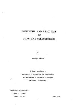 Synthesis and Reactions of Trio- and Selenoesters