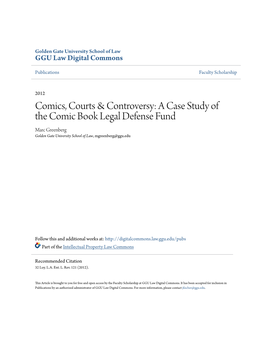 A Case Study of the Comic Book Legal Defense Fund Marc Greenberg Golden Gate University School of Law, Mgreenberg@Ggu.Edu