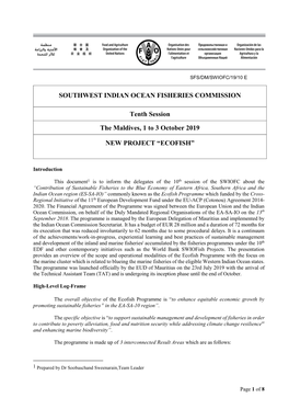 SOUTHWEST INDIAN OCEAN FISHERIES COMMISSION Tenth Session the Maldives, 1 to 3 October 2019 NEW PROJECT “ECOFISH”