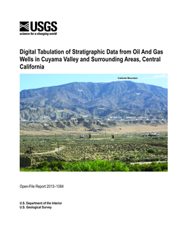 Digital Tabulation of Stratigraphic Data from Oil and Gas Wells in Cuyama Valley and Surrounding Areas, Central California