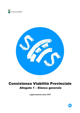 Consistenza Viabilità Provinciale Allegato 1 – Elenco Generale