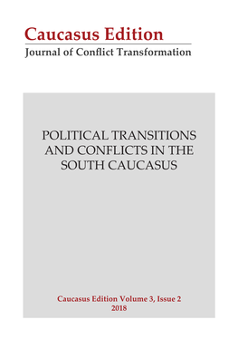 Political Transition and Conflicts in the South Caucasus