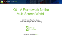 Qt - a Framework for the Multi-Screen World