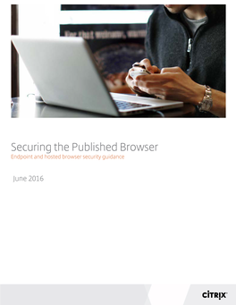 Securing the Published Browser Endpoint and Hosted Browser Security Guidance