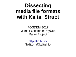 Dissecting Media File Formats with Kaitai Struct