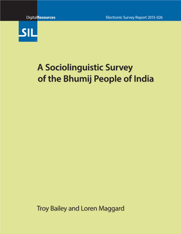 A Sociolinguistic Survey of the Bhumij People of India