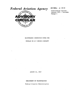 Federal Aviation Agency AC NO: AC 20-52 Consolidated Reprint: January 1974 - Includes Change 1