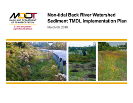 Non-Tidal Back River Watershed Sediment TMDL Implementation Plan March 06, 2019