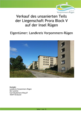 Verkauf Des Unsanierten Teils Der Liegenschaft Prora Block V Auf Der Insel Rügen