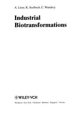 Industrial Biotransformations