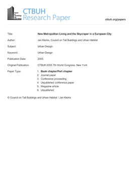 New Metropolitan Living and the Skycraper in a European City 1. Book Chapter/Part Chapter Ctbuh.Org/Papers