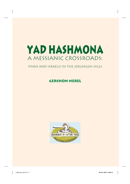 YAD HASHMONA a Messianic Crossroads