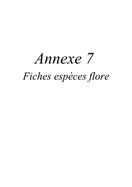 Annexe 7 – Fiches Espèces Flore