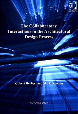 The Collaborators: Interactions in the Architectural Design Process