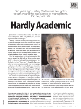 Ten Years Ago, Jeffrey Garten Was Brought in to Turn Around the Yale School of Management