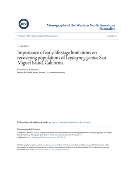 Importance of Early Life Stage Limitations on Recovering Populations of Leptosyne Gigantea, San Miguel Island, California Catherin A