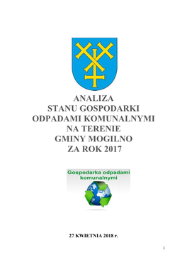 Analiza Stanu Gospodarki Odpadami Komunalnymi Na Terenie Gminy Mogilno Za Rok 2017