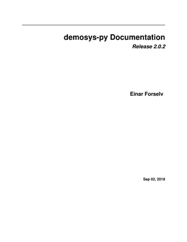 Demosys-Py Documentation Release 2.0.2 Einar Forselv