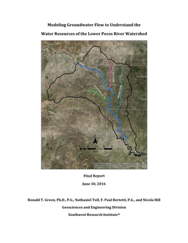 Modeling Groundwater Flow to Understand the Water Resources of the Lower Pecos River Watershed