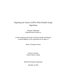 Exploring the Limits of Gpus with Parallel Graph Algorithms