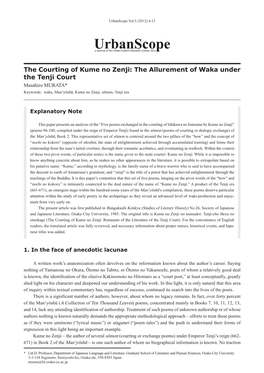 The Courting of Kume No Zenji: the Allurement of Waka Under the Tenji Court Masahiro MURATA* Keywords: Waka, Man’Yōshū, Kume No Zenji, Sōmon, Tenji Era