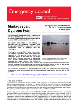 Emergency Appeal N° MDRMG003 Madagascar: GLIDE TC-2008-000023-MDG 6 March, 2008 Cyclone Ivan