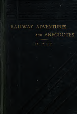 Railway Adventures and Anecdotes