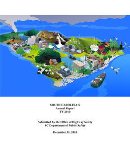 SOUTH CAROLINA's Annual Report FY 2010 Submitted by the Office Of