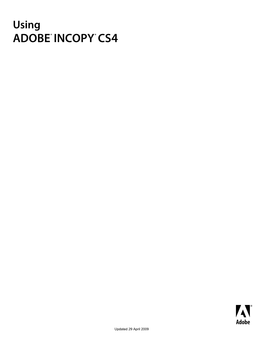 Using ADOBE® INCOPY® CS4