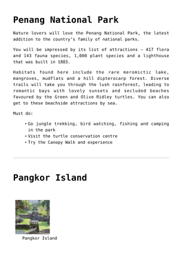 Penang National Park,Pangkor Island,Tunku Abdul Rahman