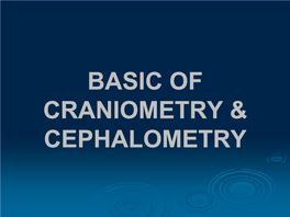 Basic of Craniometry