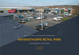 Investment Opportunity Ravensthorpe Retail Park Dewsbury Wf13 3Hn