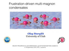 Frustration-Driven Multi-Magnon Condensates