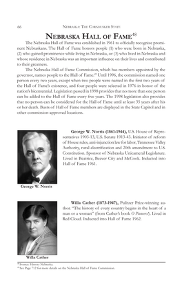 Nebraska Hall of Fame48 the Nebraska Hall of Fame Was Established in 1961 to Officially Recognize Promi- Nent Nebraskans