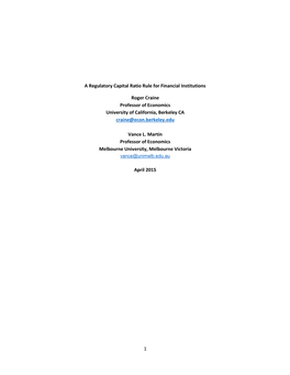 1 a Regulatory Capital Ratio Rule for Financial Institutions Roger Craine